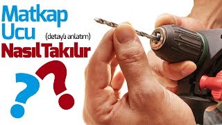 Matkap Ucu Nasıl Takılır❓❓Detaylı Anlatım [upl. by Amlet]