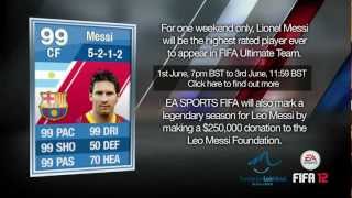 FIFA 12 Ultimate Team  99 Rated Lionel Messi [upl. by Routh300]