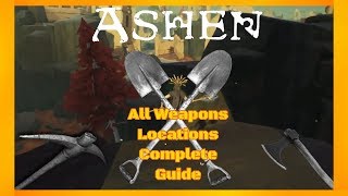 ASHEN  All Weapons Locations Guide [upl. by Lightfoot]