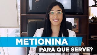 L METIONINA PARA QUE SERVE  benefícios para que serve [upl. by Lorens]