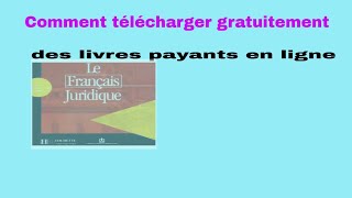 Comment télécharger gratuitement des bons livres payants [upl. by Monjan]