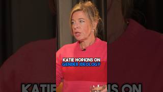 Katie Hopkins on Gender Ideology [upl. by Ettelorahc]