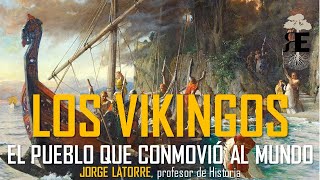 Los vikingos el pueblo que conmovió al mundo Mito y realidad Jorge Latorre [upl. by Naasah906]