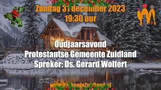 Livestream Eredienst Welkomkerk 31 december 2023 1930 [upl. by Molli]