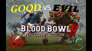 BLOOD BOWL 2 FR  Good Vs Evil Match 2 Bas fond vs Union elfique [upl. by Atiuqehs]