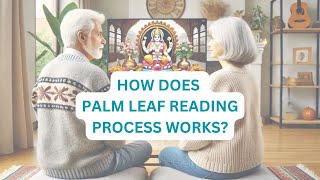 How does palm leaf reading process works [upl. by Merari850]