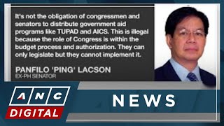 ExPH Senator Lacson Aid distribution not part of lawmakers job  ANC [upl. by Oiramal]