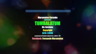 MC Kevinho  Tumbalatum KondZilla [upl. by Maggy16]