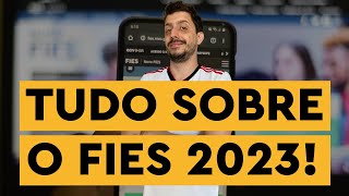 COMO FUCIONARÁ O FIES 20231  TUDO O QUE VOCÊ PRECISA SABER [upl. by Boylan]