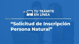 Solicitud de Inscripción de Registro Único de Contribuyente Persona Natural [upl. by Aihtekal953]