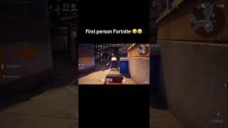 First person Fortnite 😂 fortnite ogfortnite firstpersonfortnite gaming [upl. by Jotham640]