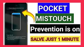 Pocket Mistouch Prevention Problem in Realme  How To Remove Pocket Touch Disable In Realme [upl. by Field28]