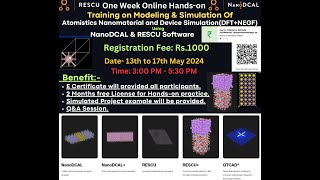 Online hands on training on Nanomaterial amp Nanoelectronics devices using NanoDcal amp Rescu Simulator [upl. by Naot]