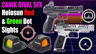 Top Canik SFX Rival Holosun Optics  Red amp Green Dot Sights  Adapter Plates [upl. by Karin]