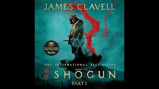 James Clavell  Shogun  Book 1  Chapters 1 2 3  English  AudioBook [upl. by Ecerahs783]