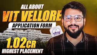 All About VIT Vellore  VITEEE 2024 Application Form Out  Highest Package 102Cr  Fee Structure [upl. by Drauode]