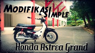 Review 18  Modifikasi Simple Honda Astrea Grand [upl. by Resneps]