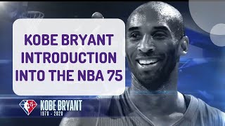 Kobe Bryant Introduction into NBA 75th Anniversary [upl. by Nosila865]