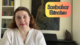 SONBAHAR EKİNOKSU [upl. by Kolk492]