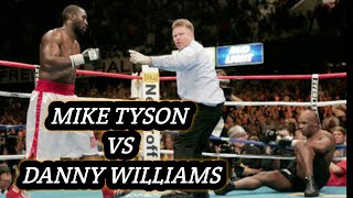 MIKE TYSON Vs DANNY WILLIAMS  LAGA KLASIK 2004 [upl. by Ycinuq58]