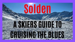 Ski Solden in Austria A guide to the best and beginner friendly slopes [upl. by Kevin]