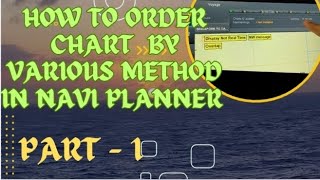 How to Order chart in Navi planner 4000 [upl. by Peggir]