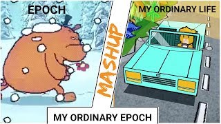 Mashup My Ordinary Epoch My Ordinary Life and Epoch TLT Mashup [upl. by Downall199]