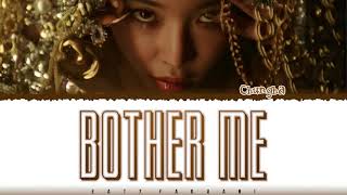 Chungha 청하 – BOTHER ME Lyrics Color CodedEng [upl. by Agler947]