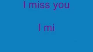 I miss you hannah montana lyrics [upl. by Tnelc]