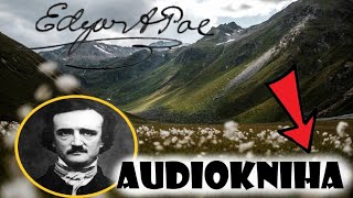 EDGAR ALLAN POE Příběh z Rozeklaných Hor 1844  AUDIOKNIHA [upl. by Saxon]