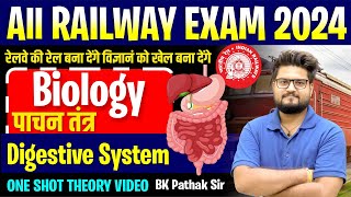 Railway All Exam 2024  BIOLOGY  Digestive System  One Shot  By BK Pathak Sir [upl. by Kaufmann302]