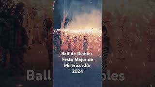 Ball de Diable Festa Major de Misericòrdia 2024 [upl. by Alexandro]