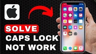 How to Fix Caps Lock Not Working  iPhone Tutorial [upl. by Rusticus436]