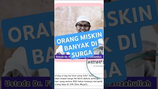 ORANG MISKIN BANYAK DI SURGA Nasehat Ustadz Firanda Andirja Hafizahullah ustadzfirandaandirja [upl. by Nivla]