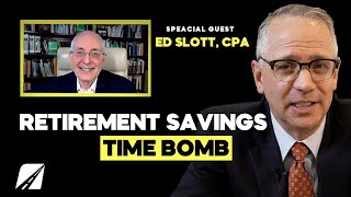 WARNING THE RETIREMENT SAVINGS TIME BOMB TICKS LOUDER [upl. by Anahcar833]