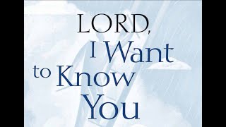 Lord I Want to Know You  El Roi [upl. by Suiradal]