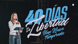 🙌🏻40 Días de LIBERTAD quotUna NUEVA TEMPORADAquot  Margarita Cataño  Prédicas Cristianas 2024 [upl. by Lalita]