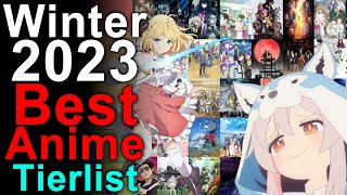 Winter 2023 Anime Season Tier List Ranking All The Shows I Watched [upl. by Neehcas873]