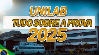 saiba TUDO Sobre a PROVA DA UNILAB 2025 [upl. by Ennovihs547]