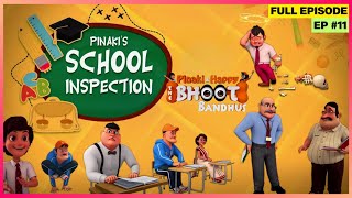 Pinaki and Happy  Bhoot Bandhus  Full Episode  Pinaki और School Inspection [upl. by Portugal265]