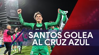 Santos Laguna gana gusta y golea al Cruz Azul [upl. by Ardnasirhc]