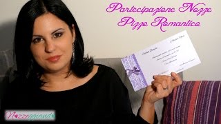 Partecipazione Nozze Pizzo Romantico Tutorial Fai da te Nozzeggiando [upl. by Itnaihc482]