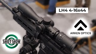 NEW Arken Optics LH4 416x44 Rifle Scope  SHOT Show 2024 Report [upl. by Eelrahc]