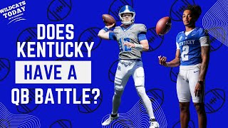 Does Kentucky football have a quarterback battle ahead of the 2024 season  Kentucky Podcast [upl. by Nylirahs]