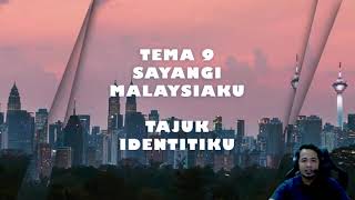 BAHASA MELAYU KSSM TINGKATAN 4 TEMA 9 SAYANGI MALAYSIAKUTOPIK IDENTITIKU [upl. by Bohner]