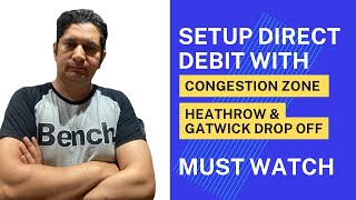 Set up direct debit with these Congestion Zone Charges Heathrow Gatwick airports Drop off charges [upl. by Ecyoj]