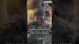 Chadwick Boseman voted as the 7th best actor in the Marvel Universe KingForever🔥 marvelmcushorts [upl. by Haerle]