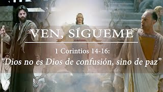 Escuela DominicalNuevo TestamentoVen sígueme lec36 “Él no es Dios de confusión sino de pazquot [upl. by Odrahcir956]