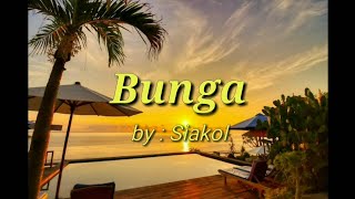 Bunga by Siakol Karaoke [upl. by Eigger]