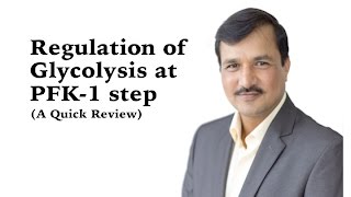 Regulation of Glycolysis at PFK 1 step  A Quick Review [upl. by Rambort]